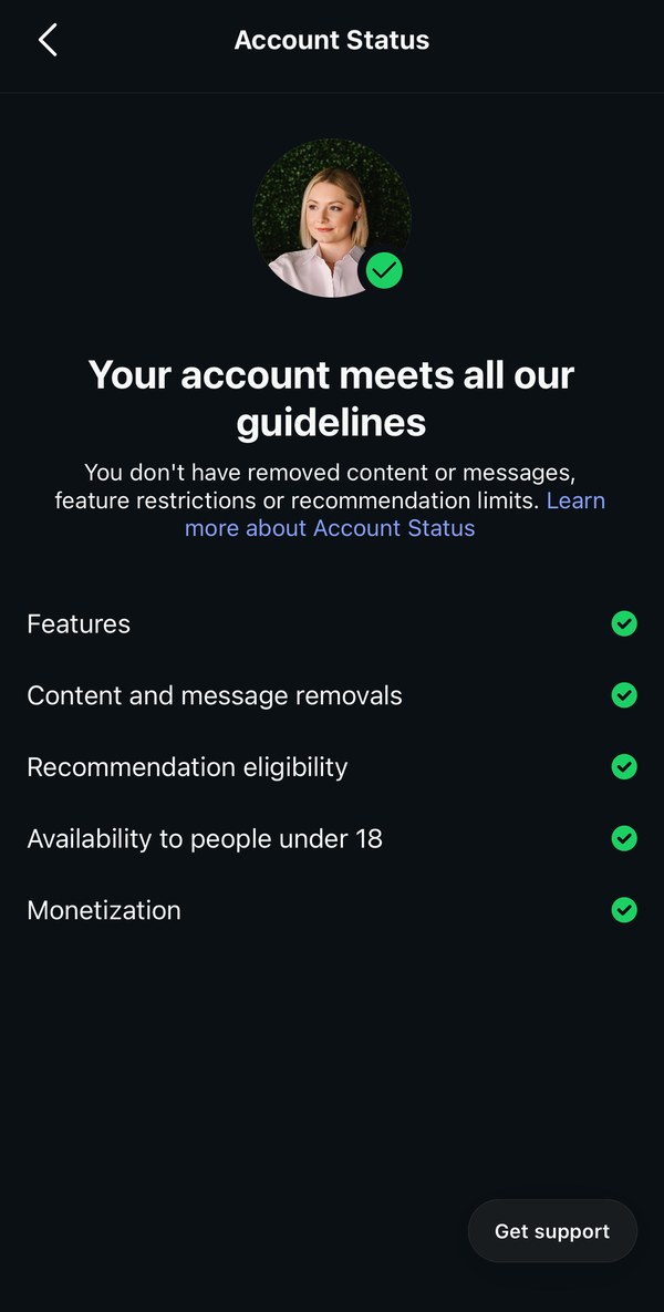 Instagram Account Status screen reading 'Your account meets all our guidelines', with green checks next to Features, Content and message removals, Recommendation eligibility, Availability to people under 18, and Monetization